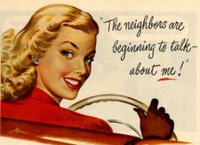 neighbors are beginning to talk